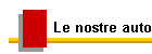 Le nostre auto